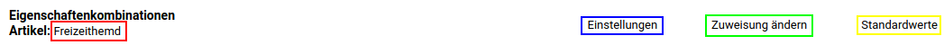 ArtikelEigenschaften_KombinationsuebersichtKopfzeile.png