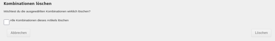 ArtikelUNDKategorien_Optionen_Varianten_MaskenImReiterVarianten_VariantenLoeschen.png
