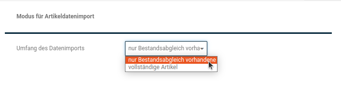 Abschnitt _**Modus für Artikeldatenimport**_