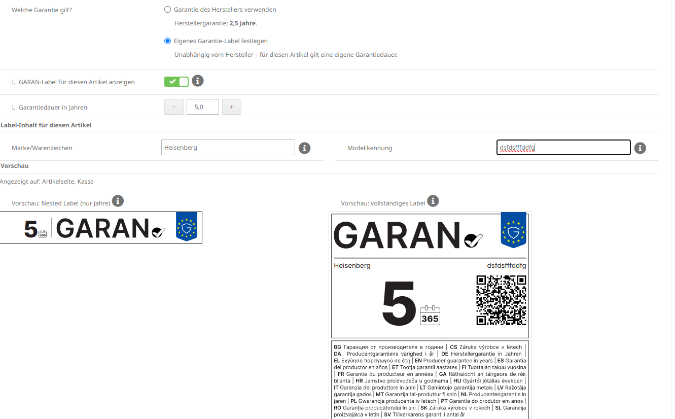 Custom guarantee label with individual guarantee period and live preview
